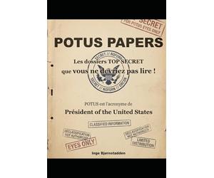 POTUS PAPERS: Il ne sera plus le seul à savoir !