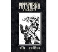 Potworna kolekcja - Steve Niles, Bernie Wrightson (bandes dessinées pour adultes en polonais)