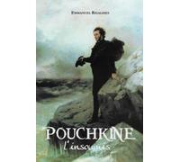 Pouchkine l'insoumis