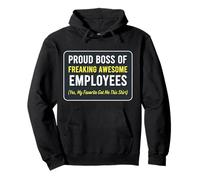 Poud Boss of Freaking Awesome Emploees Manager Superviseur Sweat à Capuche