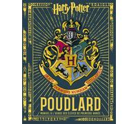 Poudlard, Manuel à l'usage des élèves de première année - J.K. Rowling - Qilinn Editions - cartonné - Essai