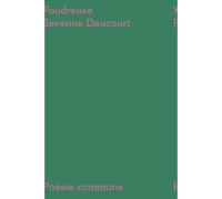 Poudreuse - Séverine Daucourt-Fridriksson - Mf Eds - broché - Poésie
