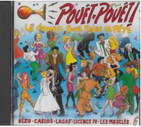 Pouet-Pouet - La Compil Pour Faire La Fête