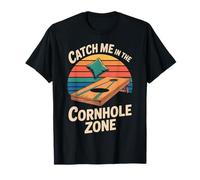 Pouf Amusant Catch Me in The Cornhole Zone T-Shirt