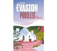 Collectif – Pouilles et Matera – Guide Évasion – Broché