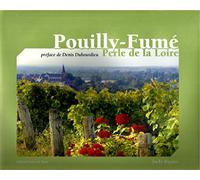 Pouilly-fume, perle de la loire