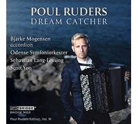 Poul Ruders : Dream Catcher. Mogensen, Lang-Lessing, Yoo. [Import]