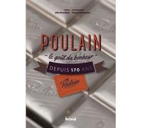 Poulain - Le Goût Du Bonheur Depuis 170 Ans
