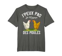 Poule Jardin Amusant J'Peux Pas Je M'occupe Des Poules T-Shirt