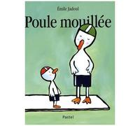 Poule Mouillée