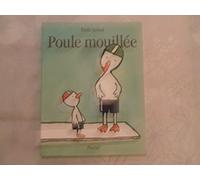 poule mouillee