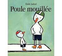 Poule mouillée