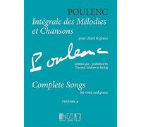 Poulenc Francis - Integrale Des Melodies Et Chansons Vol.4 (Publiees Par Dse) - Voix/Piano