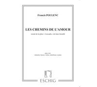 POULENC F. - LES CHEMINS DE L'AMOUR - SCORE AND PARTS