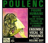 Poulenc - Figure Humaine/Salve Regina