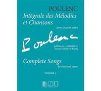 Poulenc Francis - Integrale Des Melodies Et Chansons Vol.3 (Publiees Par Dse) - Voix/Piano G
