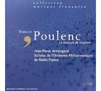 Poulenc, Francis - Poulenc - Intégrale de la musique de chambre