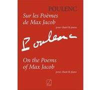 Poulenc Francis - Sur Les Poemes De Max Jacob - Voix/Piano