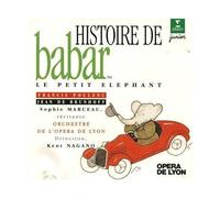 Poulenc : Histoire De Babar Sophie Marceau