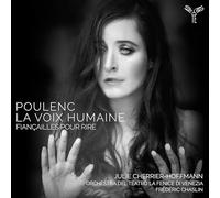 Poulenc: la Voix Humaine, Fiançailles pour Rire