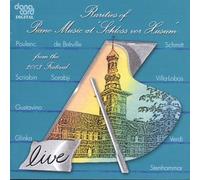 Poulenc / Verdi / Scriabin / Bacchetti / Ullen - Rarities of Piano Music at Schloss Vor Husum 2003