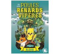 Poules, Renards, Vipères - Tome 1 - Albin