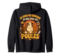 Poules Style Groovy Si Vous Me Cherchez Citation Sweat à Capuche
