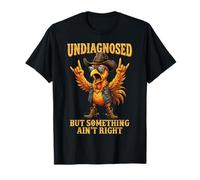 Poulet drôle Non diagnostiqué mais Quelque Chose n'est Pas Correct T-Shirt