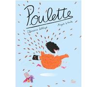 Poulette - Clémence Sabbagh - Fourmis Rouges - cartonné - Album jeunesse