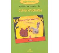 Poulette crevette: Cahier d'activités CP