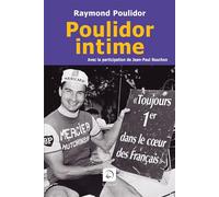 Poulidor intime (grands caractères)