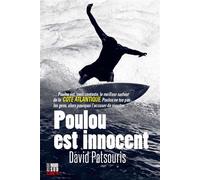 David Patsouris – Poulou est innocent – Roman – Editions Cairn – broché