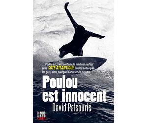 Poulou est innocent - David Patsouris - Editions Cairn - broché - Roman
