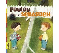 Poulou et Sébastien