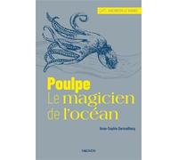 Poulpe, le magicien de l'océan