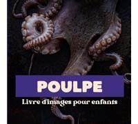 Poulpe: Livre d'images pour enfants
