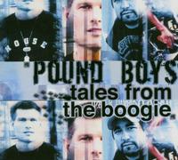 Pound Boys - Tales from The Boogie (Box) [Import]