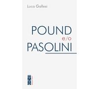 Pound e/o Pasolini
