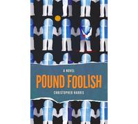 Pound Foolish - Christopher Harris - Cumulative Press - ebook (ePub) - Livre