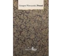 Pound - Grzegorz Wierczyński (Buch auf Polnisch)
