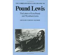 Pound/Lewis: The Letters Of Ezra Pound And Wyndham Lewis