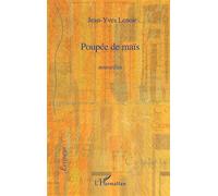 Poupée de maïs Nouvelles - Jean-Yves Lenoir - L'harmattan - broché - Roman