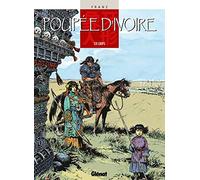 Poupée d'ivoire, tome 8 : Loups