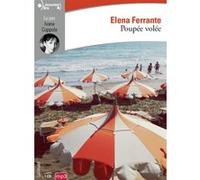 Poupée volée Elena Ferrante (Auteur), Elsa Damien (Traduction)