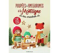 Poupées & amigurumis à la montagne au crochet