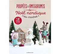 Poupées et amigurumis de Noël nordique au crochet