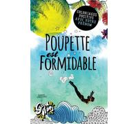 Poupette est formidable: Coloriages positifs avec votre prénom