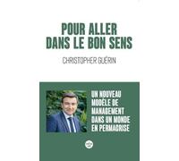 Pour aller dans le bon sens - Christopher Guerin - Le Cherche-Midi - broché - Etude