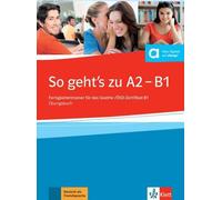 Pour aller encore plus loin A2-B1. Livre d'exercices + en ligne