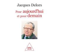 Pour aujourd'hui et pour demain